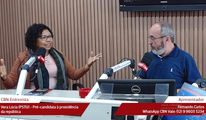 Vera Lúcia (PSTU) pré-candidata à presidência comenta seu programa de governo na CBN Vale