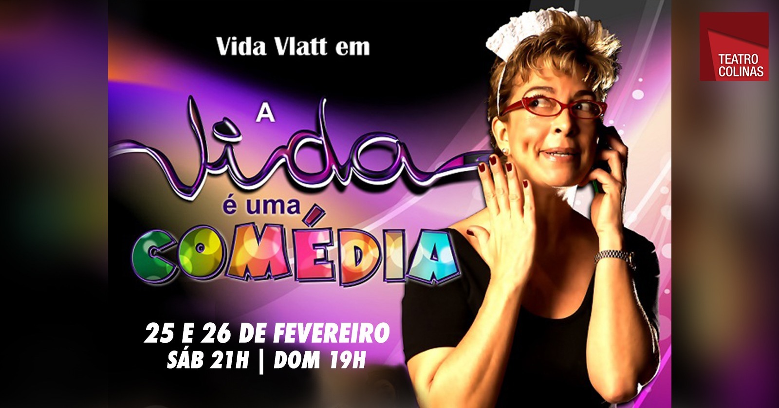 Banner da peça ‘A Vida é Uma Comédia’